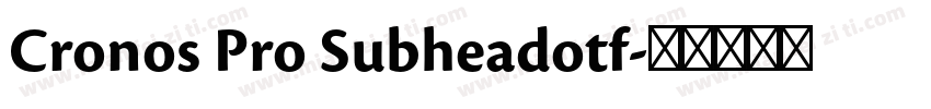 Cronos Pro Subheadotf字体转换